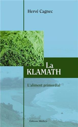 La klamath : l'aliment primordial