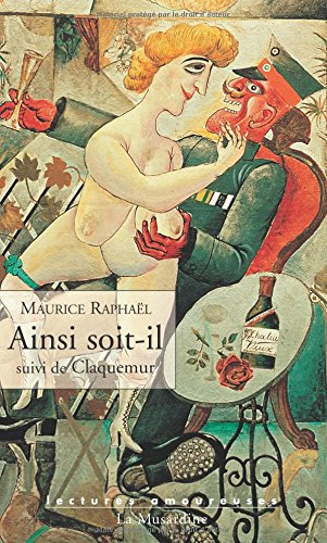 Ainsi soit-il. Claquemur