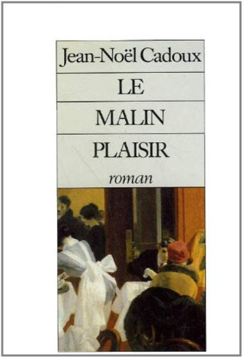 Le malin plaisir