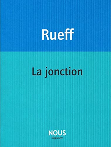 La jonction