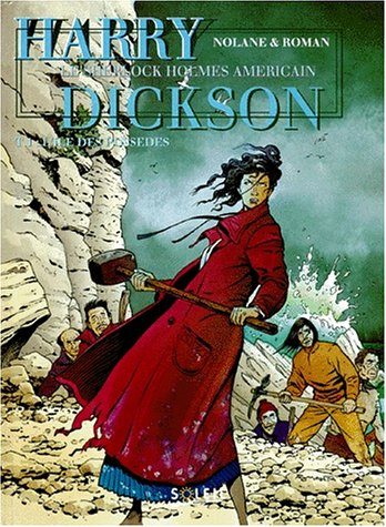 Harry Dickson : le Sherlock Holmes américain. Vol. 1. L'île des possédés