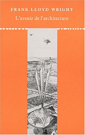 L'avenir de l'architecture