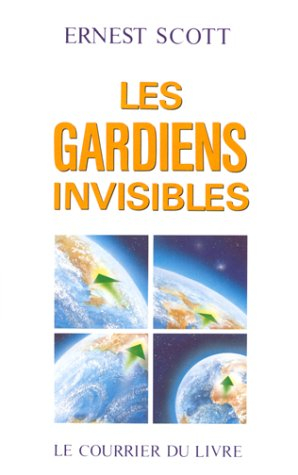 Les Gardiens invisibles
