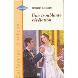 une troublante révélation (collection horizon)