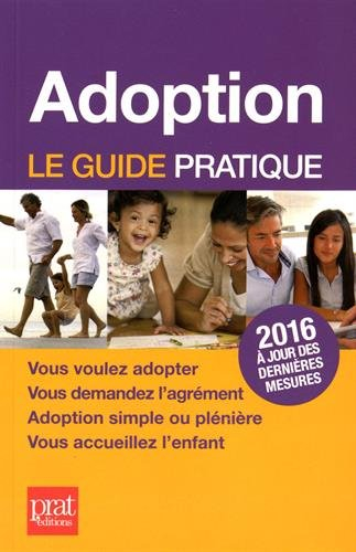 Adoption, le guide pratique 2016