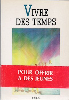 Vivre des temps