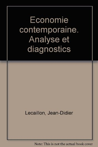 economie contemporaine. analyse et diagnostics