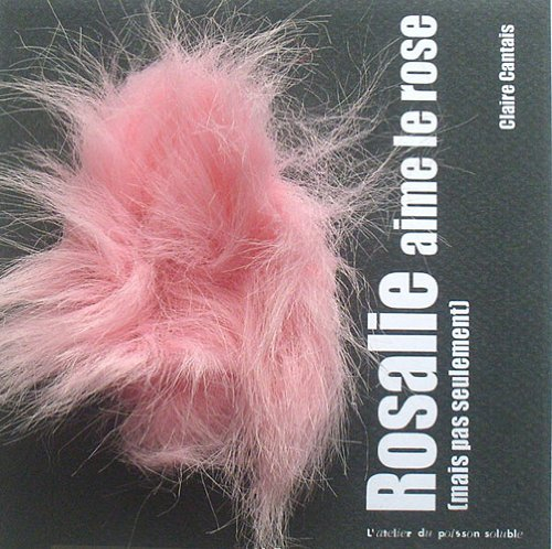 Rosalie aime le rose (mais pas seulement)