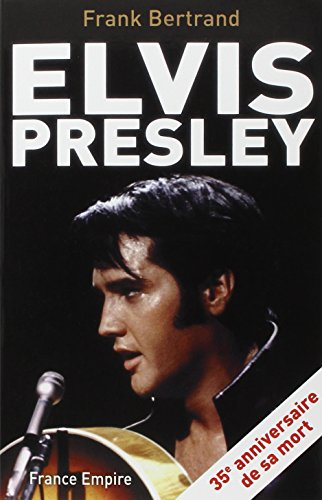 Elvis Presley : biographie