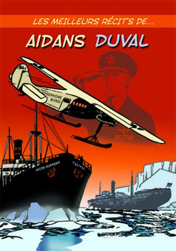 Les meilleurs récits de.... Vol. 16. Les meilleurs récits de Aidans, Duval