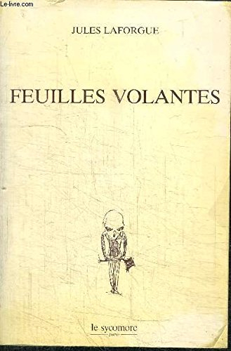 Feuilles volantes : Ensemble inédit de notes, `dragées', projets