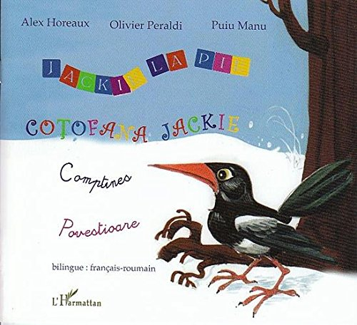 Jackie la pie : comptines. Cotofana Jackie : povestioare