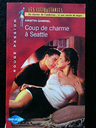 Coup de charme à Seattle : les célibattantes