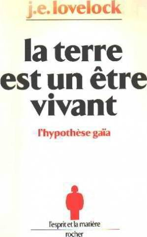 la terre est un être vivant