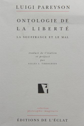 Ontologie de la liberté : le mal et la souffrance