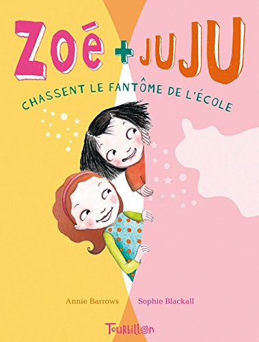 zoe et juju chassent le fantome a l'ecole