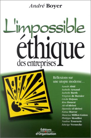 L'impossible éthique des entreprises