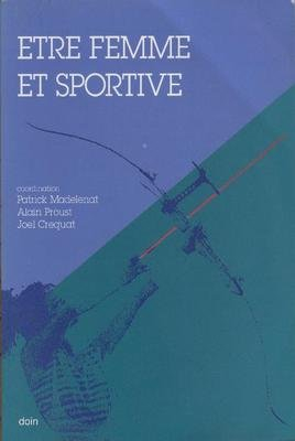 Etre femme et sportive
