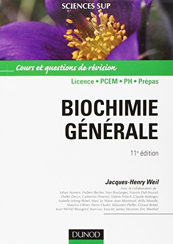 Biochimie générale : cours et questions de révision : licence, PCEM, PCEP, prépas