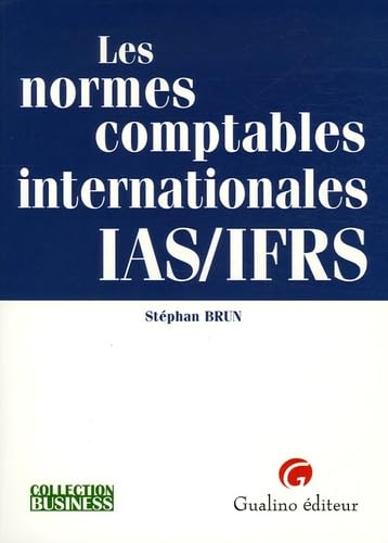 Les normes comptables internationales IAS-IFRS