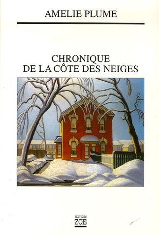 Chronique de la côte des Neiges