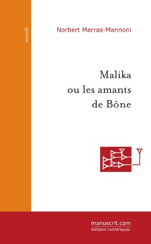 Malika ou les amants de Bône