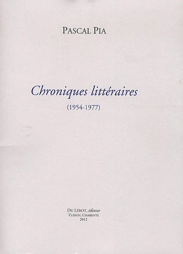 Chroniques littéraires, 1954-1977