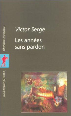 Les années sans pardon