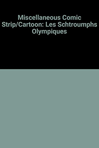 Les Schtroumpfs olympiques. Pâques schtroumpfantes. Le Jardin des Schtroumpfs