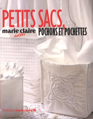 Petits sacs, pochons et pochettes