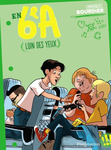En 6e A. Vol. 3. Loin des yeux