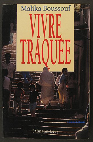 Vivre traquée