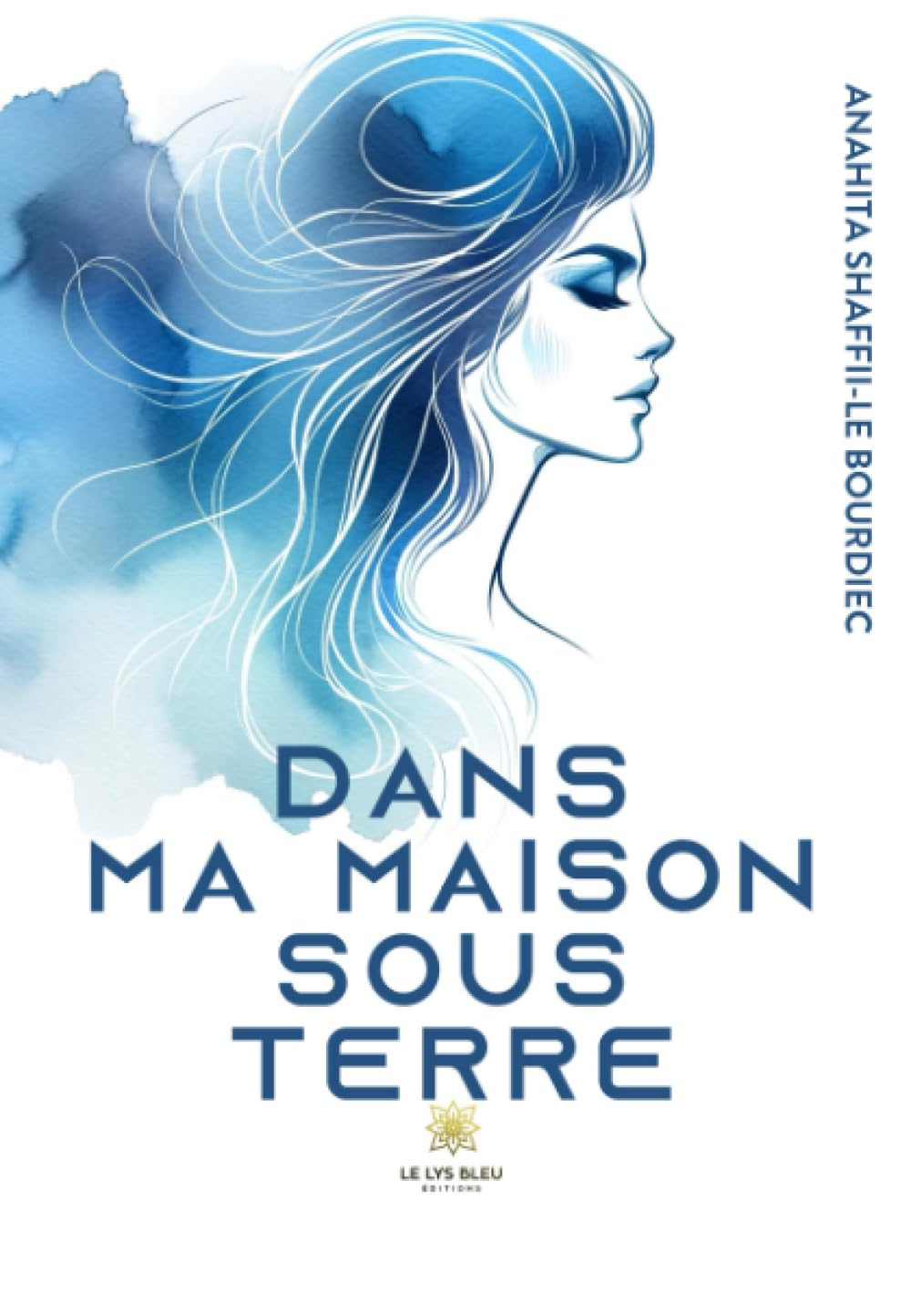 Dans ma maison sous terre