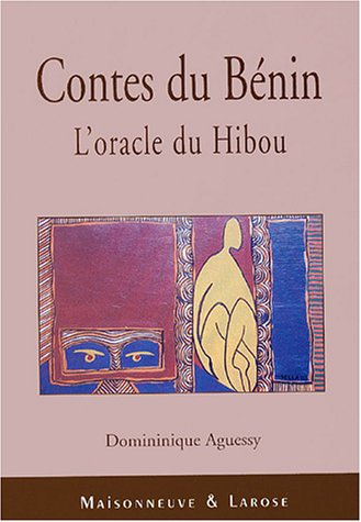 Contes du Bénin : l'oracle du hibou
