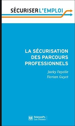 La sécurisation des parcours professionnels