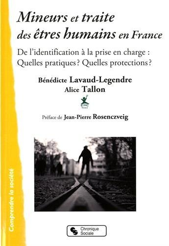 Mineurs et traite des êtres humains en France : de l'identification à la prise en charge : quelles p