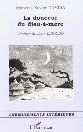 La douceur du Dieu-à-mère