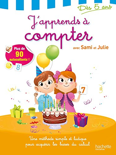 J'apprends à compter avec Sami et Julie, dès 5 ans