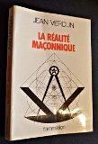 La réalité maçonnique