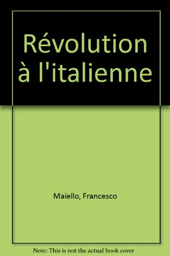 Révolution à l'italienne