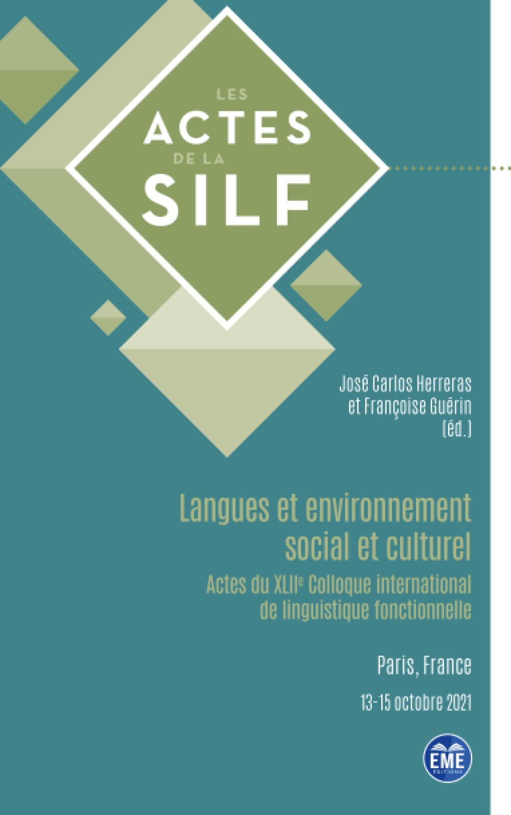Langues et environnement social et culturel : actes du XLIIe Colloque international de linguistique 