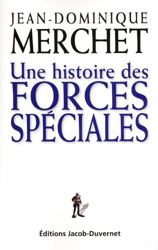 Une histoire des forces spéciales