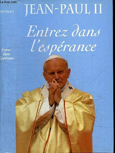 Entrez dans l'espérance