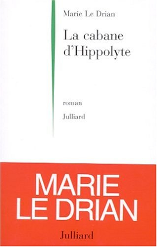 La cabane d'Hippolyte