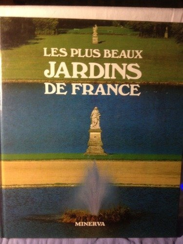 Les plus beaux jardins de France