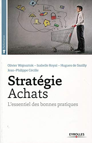 Stratégie achats : l'essentiel des bonnes pratiques