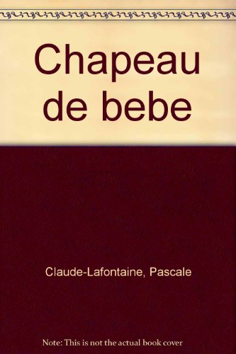 Le chapeau de bébé