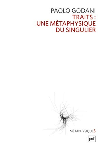 Traits : une métaphysique du singulier
