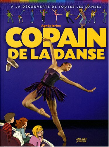 Copain de la danse : le guide de la danse