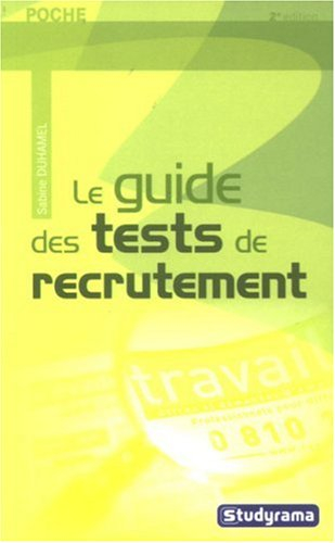 Le guide des tests de recrutement
